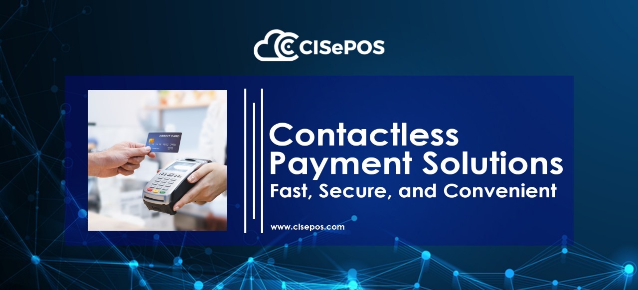 What Are Contactless Payment Solutions?